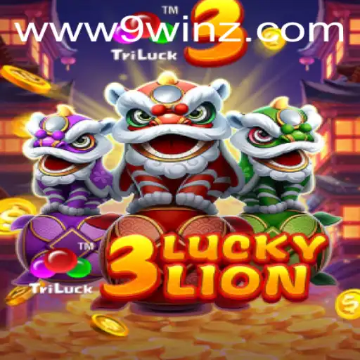 Exploring the Thrills of 3LUCKYLION in the 9winz Universe