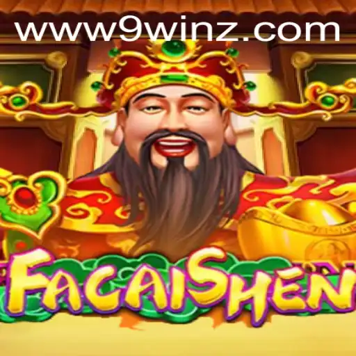 Exploring the Exciting World of FaCaiShen: A Thrilling Adventure with 9winz