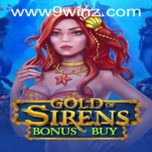 Unveiling the Excitement of GoldofSirensBonusBuy: A Journey into the Underwater Realms with 9winz