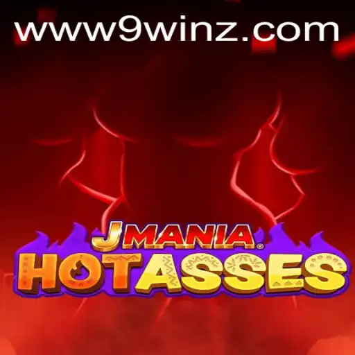 Explore the Thrilling World of JManiaHotAsses and the Rise of 9winz