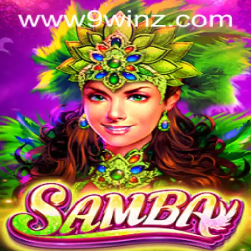 Exploring the Vibrant World of Samba - 9winz